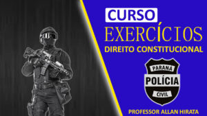 Revisão com exercícios de Direito Constitucional para Polícia Civil do Paraná é um curso focado neste edital com prova prevista para 21/02/21. Neste curso o Professor Allan Hirata, vai abordar os principais temas que poderão ser cobrados nesta prova e revisar o conteúdo.